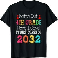 Pazi, 4. razred, Evo me, majica budućeg razreda