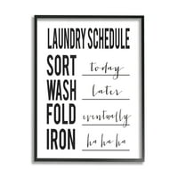 Raspored pranja Sortiraj danas pranje kasnije smiješne fraze slika u stilu zemlje u crnom okviru zidni tisak, 30, dizajn s natpisima